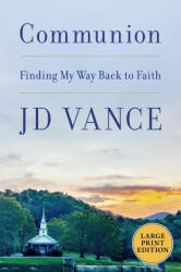 Communion - VANCE J D (ISBN: 9780063575073)