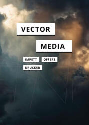 Vector Media - Leonardo Impett, Fabian Offert (ISBN: 9781517921675)