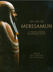 Life of Meresamun - Emily Teeter, Janet H. Johnson (ISBN: 9781885923608)