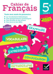 Cahier de Français 5e - Ed. 2026 - Cahier élève - Fabienne Haudiquet, Laëtitia Marcellesi (2026)