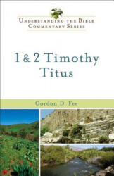 1 & 2 Timothy, Titus - Gordon D. Fee (1989)