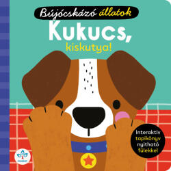 Kukucs, kiskutya! - Interaktív tapikönyv nyitható fülekkel (ISBN: 9786156944399)