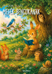 Mesék Bencukának (ISBN: 9786156979728)