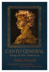 CANTO GENERAL (ISBN: 9781936797691)