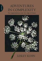 Adventures in Complexity (ISBN: 9780956263100)