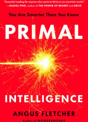 Primal Intelligence - FLETCHER ANGUS (ISBN: 9780593715307)