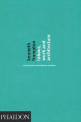 Labour, Work and Architecture - Kenneth Frampton (ISBN: 9780714840802)