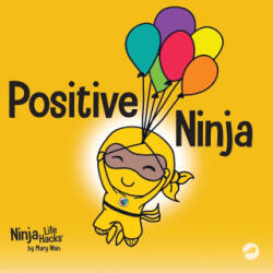 Positive Ninja - Mary Nhin (ISBN: 9781951056094)