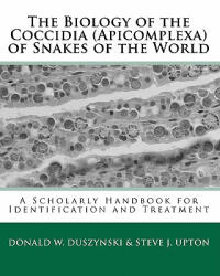 Biology of the Coccidia (ISBN: 9781448617999)