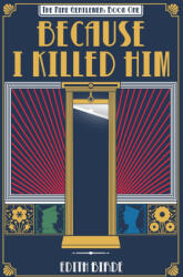 Because I Killed Him - Edith Birde (2026)