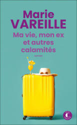 Ma vie, mon ex et autres calamités - Vareille (2024)