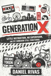 Generation X - Fernan Vargas, Daniel Rivas (2026)