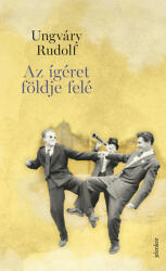 Az ígéret földje felé (ISBN: 9789635185863)