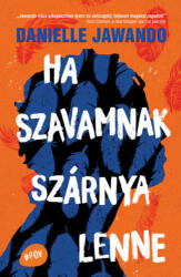 Ha szavamnak szárnya lenne (ISBN: 9789635997657)