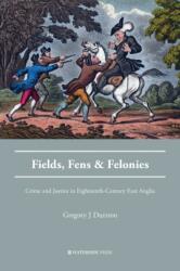 Fields, Fens and Felonies (ISBN: 9781909976115)