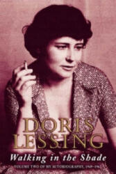 Walking in the Shade - Doris Lessing (ISBN: 9780006388890)