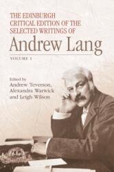 The Edinburgh Critical Edition of the Selected Writings of Andrew Lang (ISBN: 9781474400251)