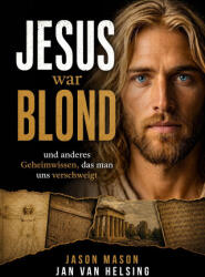 Jesus war blond (ISBN: 9783985620500)