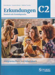Erkundungen Deutsch als Fremdsprache C2: Integriertes Kurs- und Arbeitsbuch (ISBN: 9783969150832)