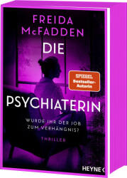 Die Psychiaterin - Wurde ihr der Job zum Verhängnis? (ISBN: 9783453443556)