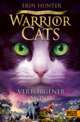 Warrior Cats - Wolken im Wandel. Verborgener Mond (ISBN: 9783407790637)