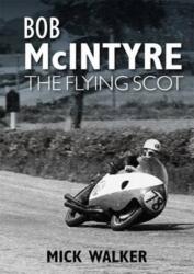 Bob McIntyre (ISBN: 9781859839560)