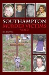 Southampton Murder Victims (ISBN: 9781780910857)