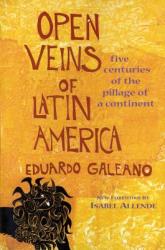 Open Veins of Latin America (ISBN: 9780853459910)
