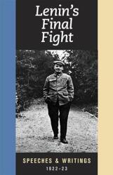 Lenin's Final Fight (ISBN: 9781604880274)