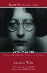 Seventy Letters - Simone Weil (ISBN: 9781498239202)