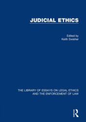 Judicial Ethics - Professor Keith Swisher (ISBN: 9781472443366)