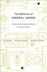Behavior of Federal Judges - Lee Epstein (ISBN: 9780674049895)