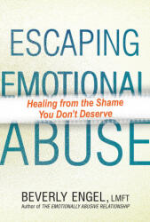 Escaping Emotional Abuse - Beverly Engel (ISBN: 9780806540504)