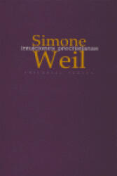 Intuiciones precristianas - Simone Weil, Carlos Ortega Bayón (ISBN: 9788481646849)