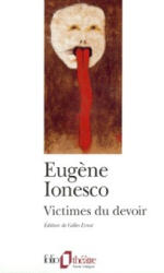 Victimes Du Devoir - Eugene Ionesco (ISBN: 9782070387908)