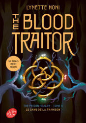 The Prison Healer - Tome 3 - The Blood Traitor - Lynette Noni (2025)