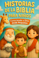 Historias de la Biblia para Niños - Vibrant Words Publishing (2025)