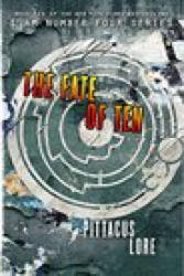 The Fate of Ten - Pittacus Lore (2016)