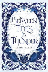 Between Tides & Thunder - Leena Kazak (2026)