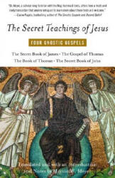 Secret Teachings of Jesus - Marvin W. Meyer, Marvin W. Meyer (ISBN: 9780394744339)