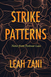 Strike Patterns - Leah Zani (ISBN: 9781503611733)