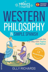 Western Philosophy in Simple Spanish - Olly Richards (ISBN: 9781914190247)