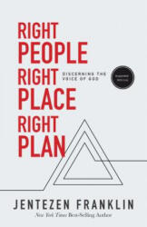 Right People, Right Place, Right Plan - Jentezen Franklin (ISBN: 9781629119236)