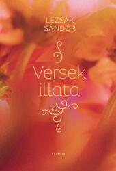 Versek illata (ISBN: 9789635142972)