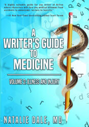 A Writer's Guide to Medicine - Natalie Dale (2022)