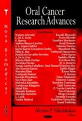 Oral Cancer Research Advances (ISBN: 9781600218644)