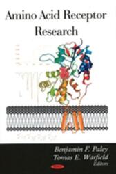 Amino Acid Receptor Research (ISBN: 9781604562835)