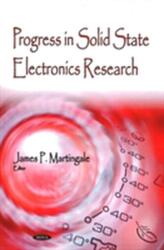Progress in Solid State Electronics Research (ISBN: 9781600218521)
