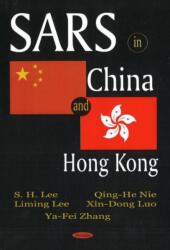 SARS in China & Hong Kong (ISBN: 9781594546785)