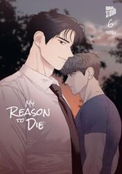 My Reason to Die 6 (ISBN: 9783989490932)